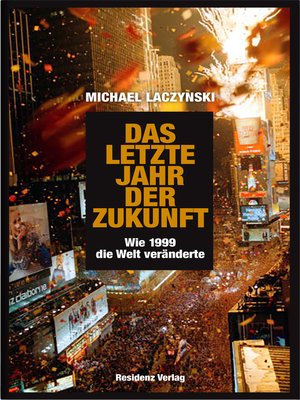 cover image of Das letzte Jahr der Zukunft
